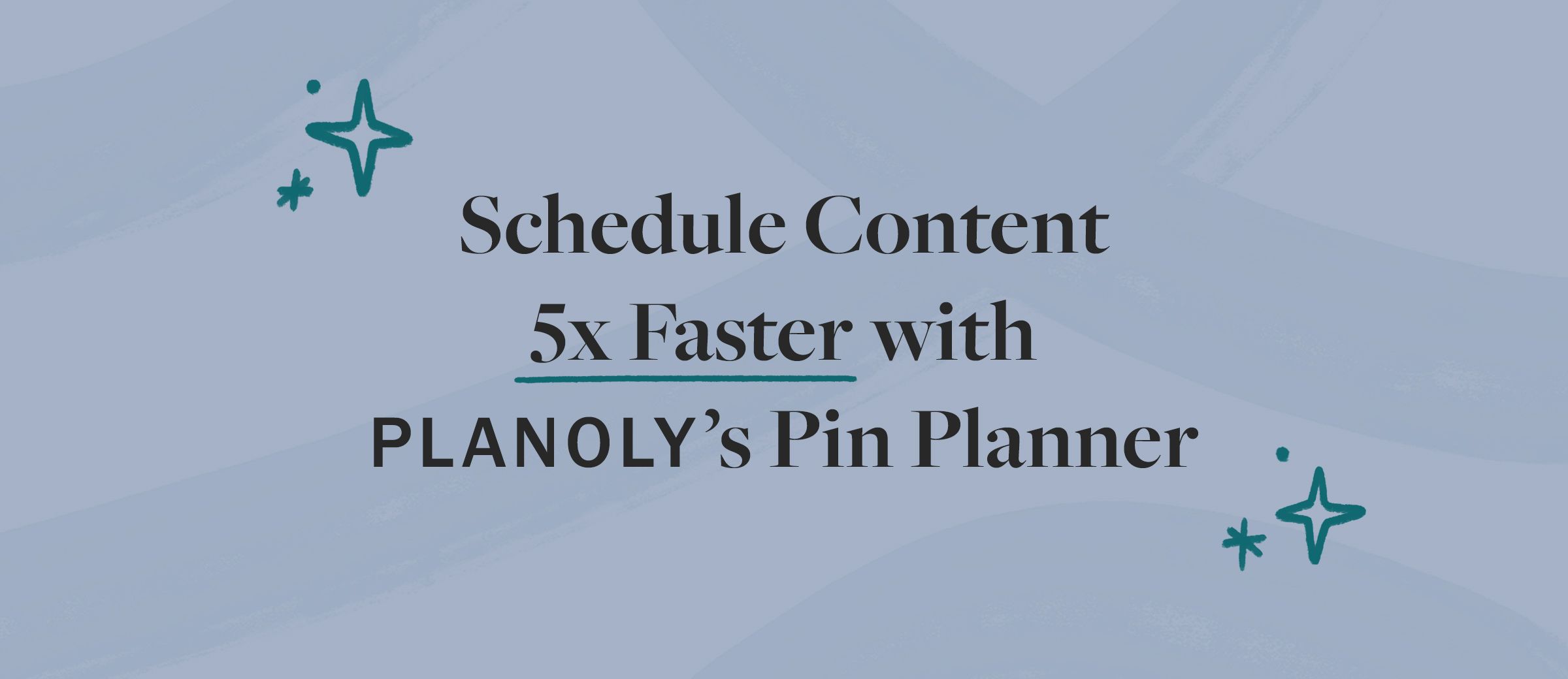 How PLANOLY Uses Campaigns for Pinterest Strategies